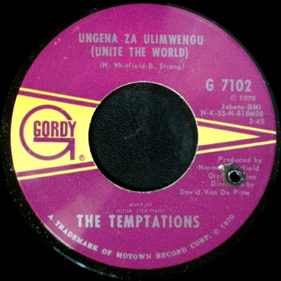 The Temptations - Ungena Za Ulimwengu (Unite The World) / Hum Along And Dance side A