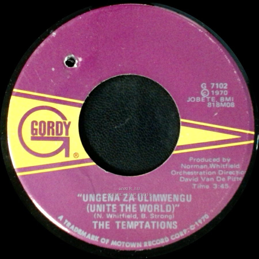 The Temptations - Ungena Za Ulimwengu (Unite The World) / Hum Along And Dance side A