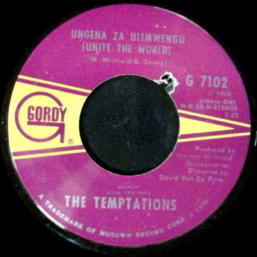 The Temptations - Ungena Za Ulimwengu (Unite The World) / Hum Along And Dance side A