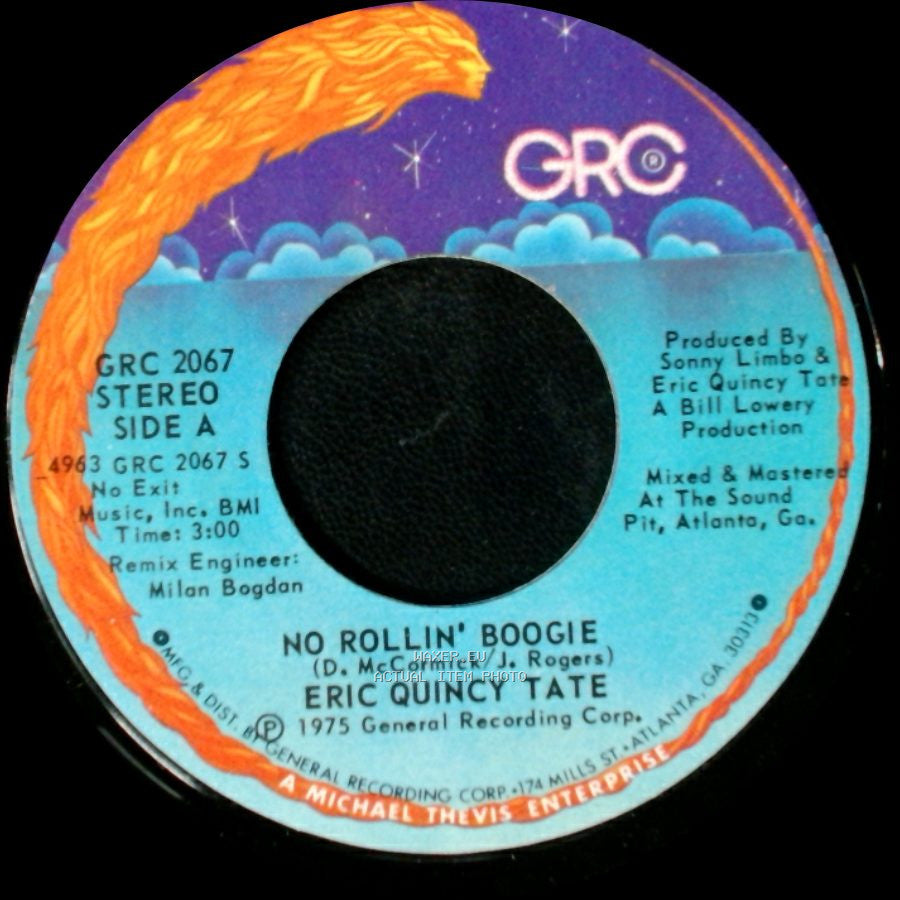 Eric Quincy Tate - No Rollin' Boogie / Chattahoochee Coochee Man side A