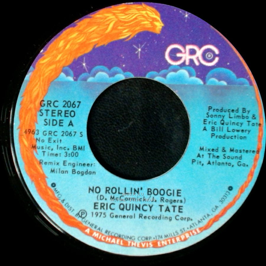 Eric Quincy Tate - No Rollin' Boogie / Chattahoochee Coochee Man side A