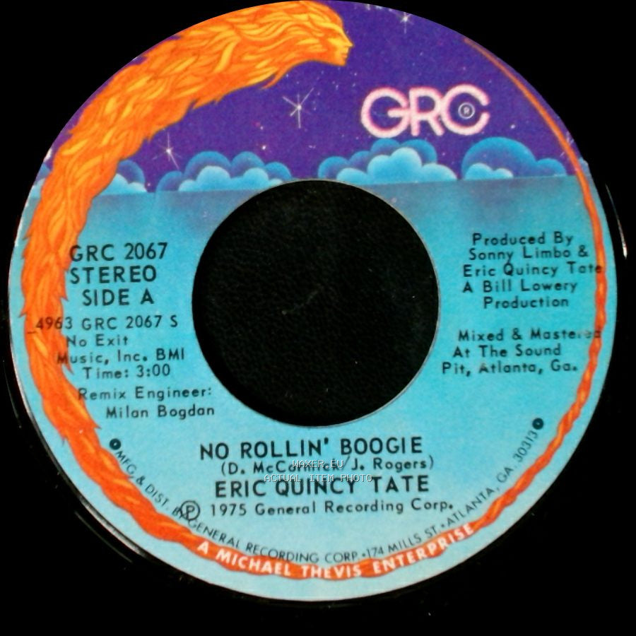 Eric Quincy Tate - No Rollin' Boogie / Chattahoochee Coochee Man side A