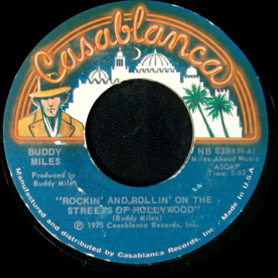 Buddy Miles - Rockin' And Rollin' On The Streets Of Hollywood / Livin' In The Right Space side A