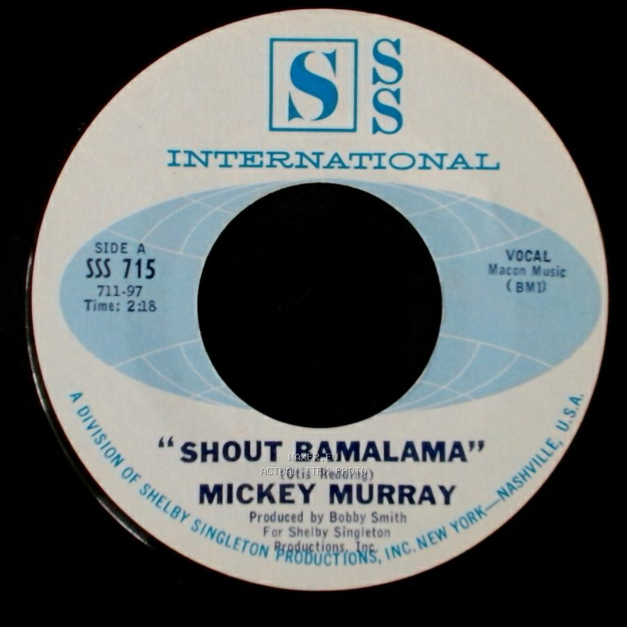 Mickey Murray - Shout Bamalama / Lonely Room side A