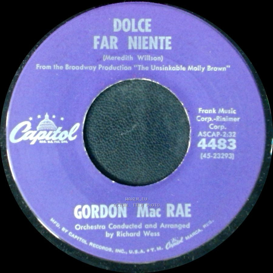 Gordon Mac Rae - If Ever I Would Leave You / Dolce Far Niente side B