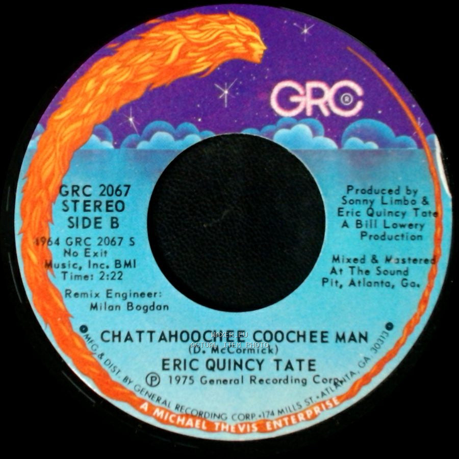 Eric Quincy Tate - No Rollin' Boogie / Chattahoochee Coochee Man side B