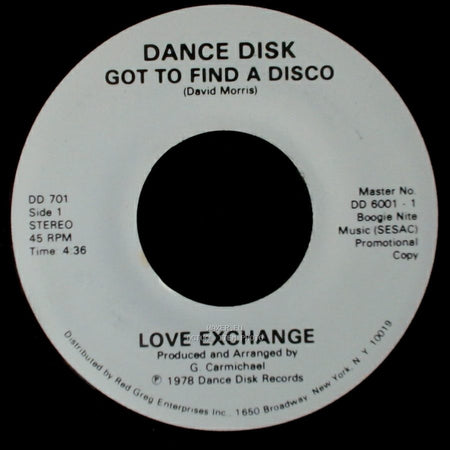 Dance Disk - Got To Find A Disco / Got To Find A Disco side A