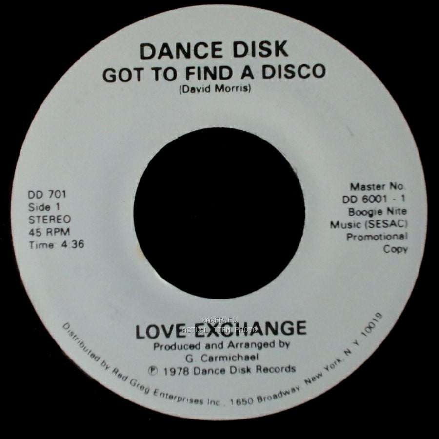 Dance Disk - Got To Find A Disco / Got To Find A Disco side A