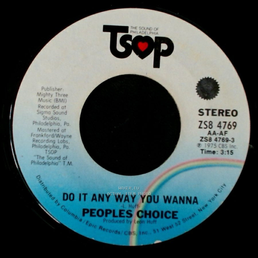 Peoples Choice - Do It Any Way You Wanna / The Big Hurt side A