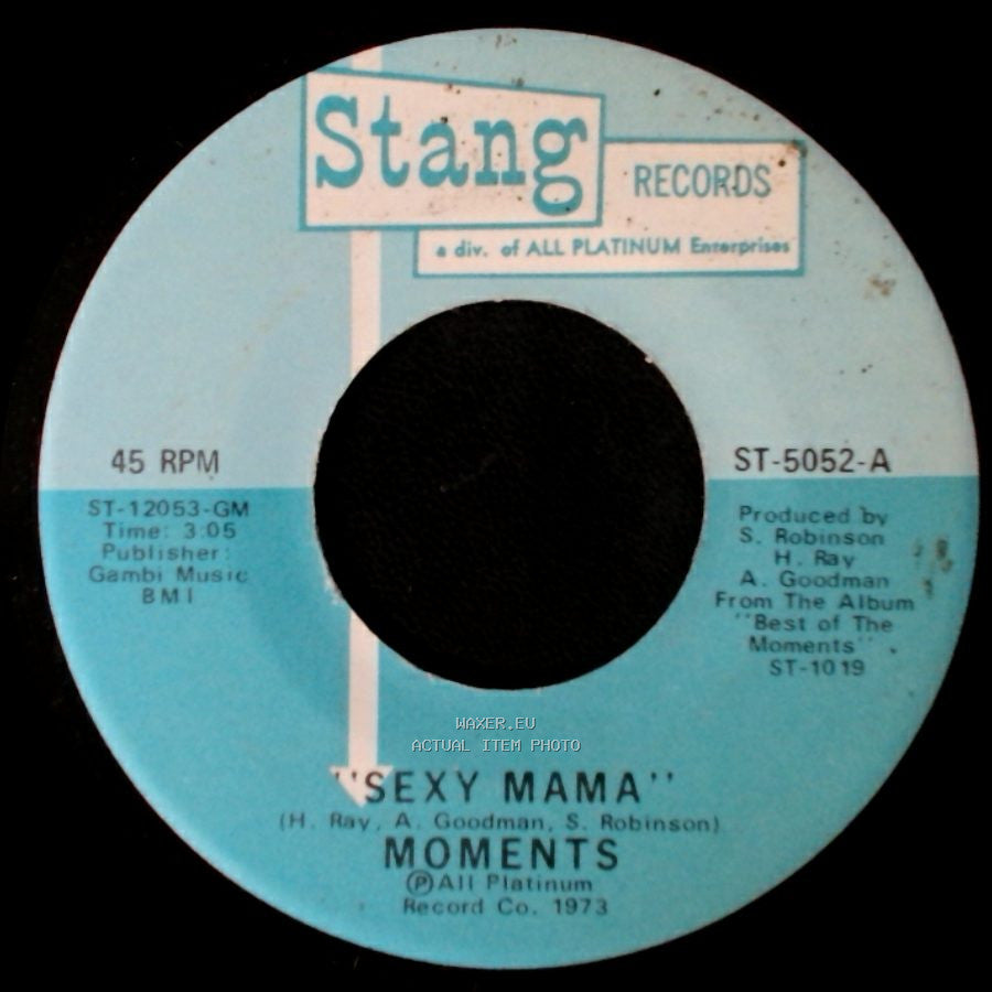 Moments - Where Can I Find Her / Sexy Mama side B