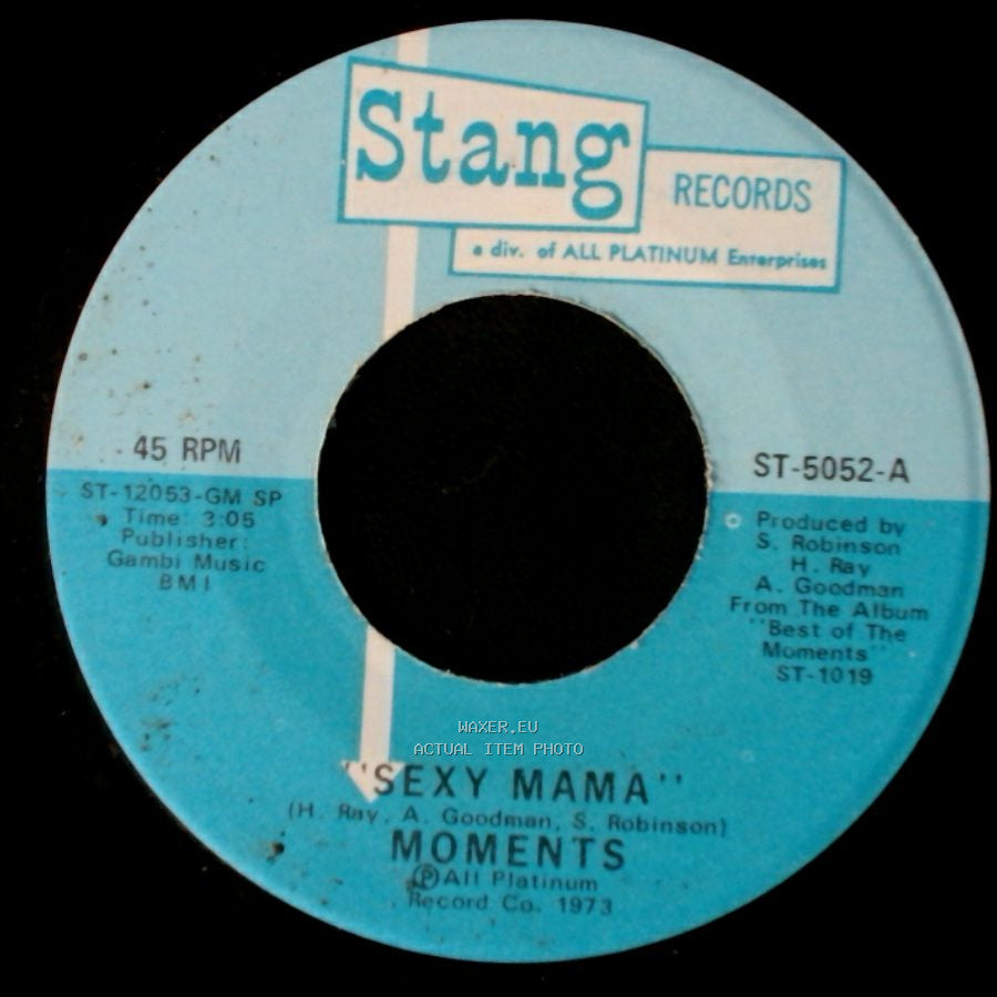 Moments - Where Can I Find Her / Sexy Mama side A