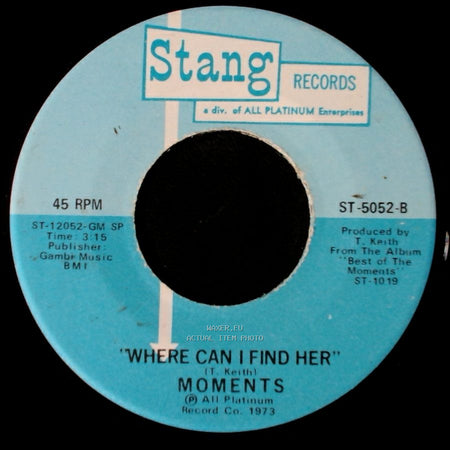 Moments - Where Can I Find Her / Sexy Mama side B