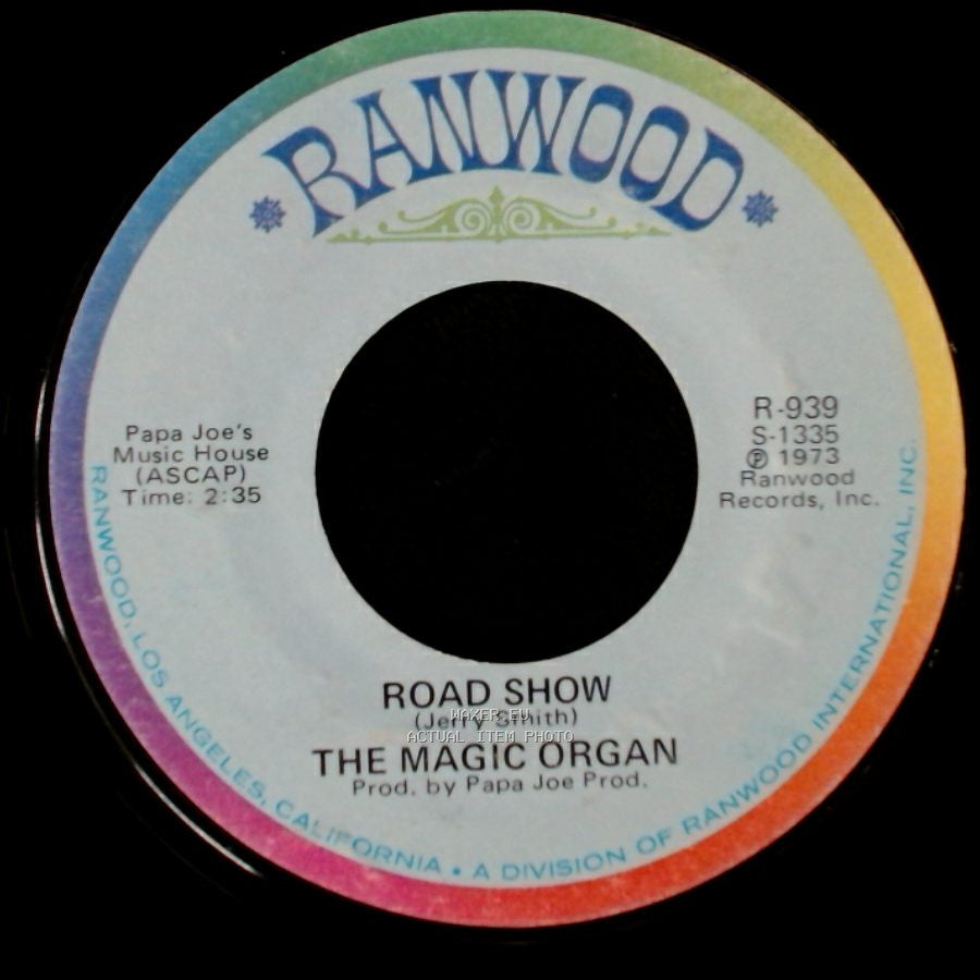 The Magic Organ - We Have To Suffer (Tenemos Que Sufrir) / Road Show side B