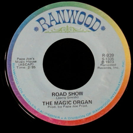 The Magic Organ - We Have To Suffer (Tenemos Que Sufrir) / Road Show side B