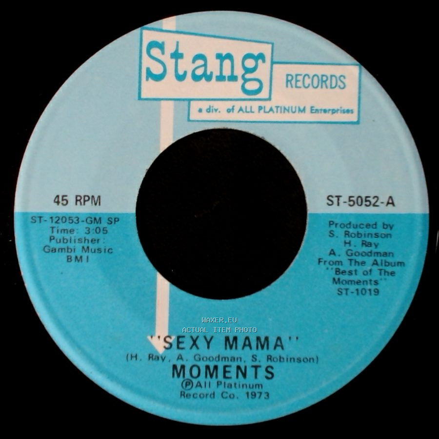 Moments - Where Can I Find Her / Sexy Mama side A