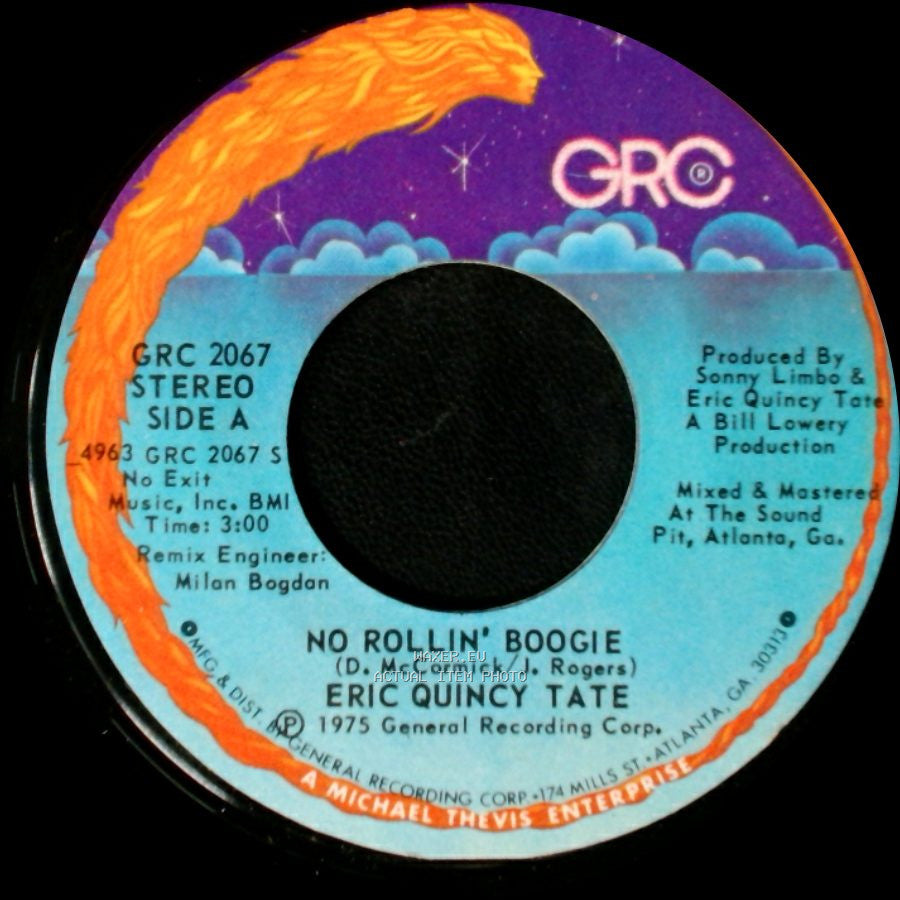 Eric Quincy Tate - No Rollin' Boogie / Chattahoochee Coochee Man side A