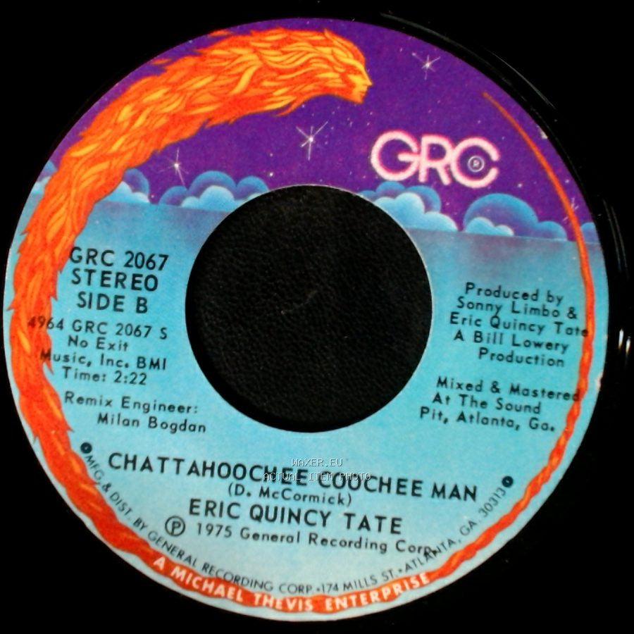 Eric Quincy Tate - No Rollin' Boogie / Chattahoochee Coochee Man side B
