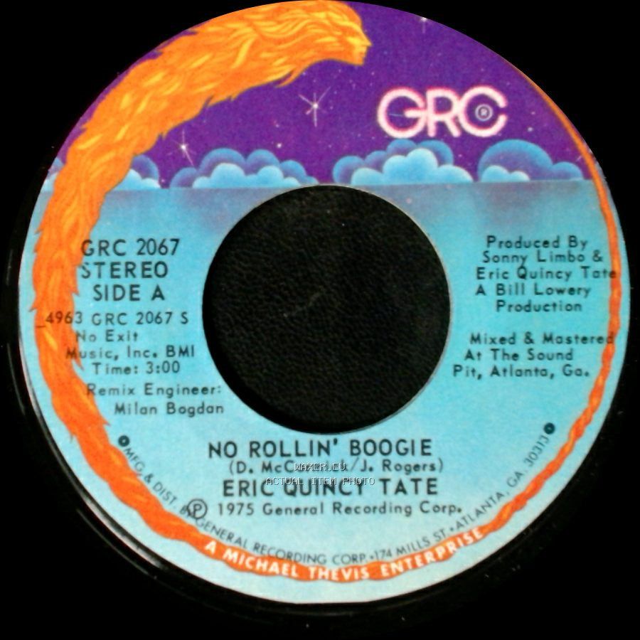 Eric Quincy Tate - No Rollin' Boogie / Chattahoochee Coochee Man side A