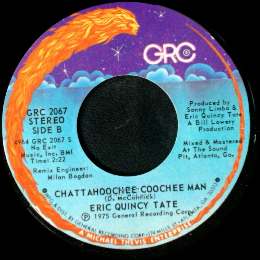 Eric Quincy Tate - No Rollin' Boogie / Chattahoochee Coochee Man side B