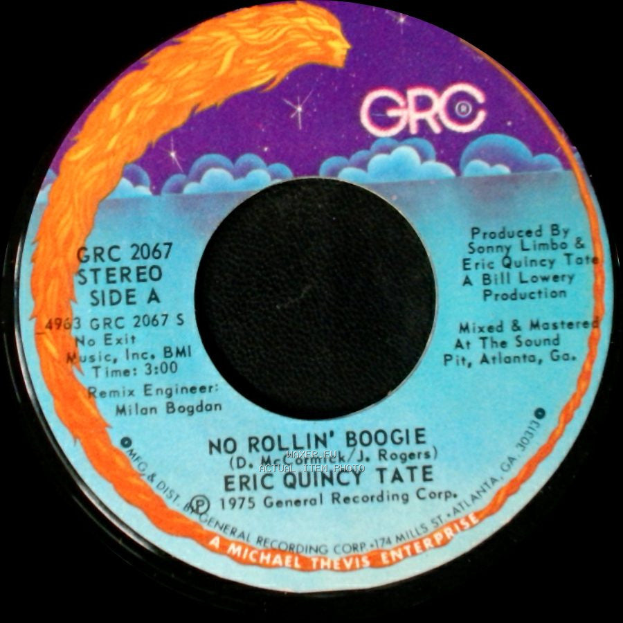 Eric Quincy Tate - No Rollin' Boogie / Chattahoochee Coochee Man side A