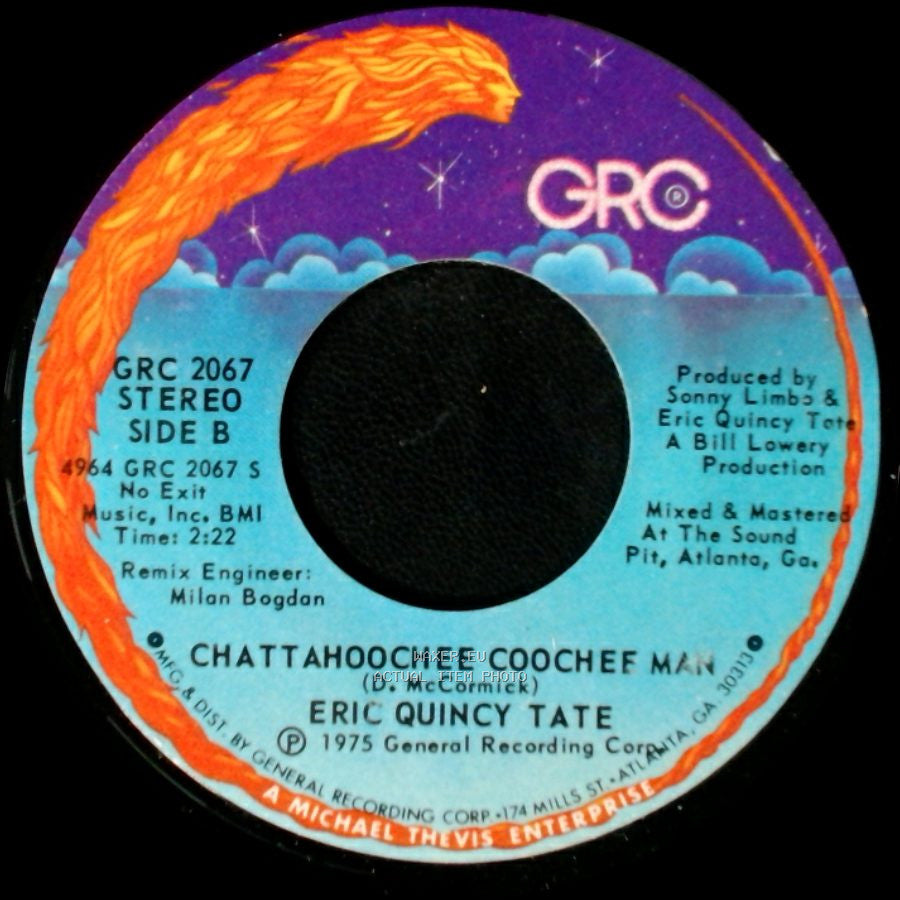 Eric Quincy Tate - No Rollin' Boogie / Chattahoochee Coochee Man side B