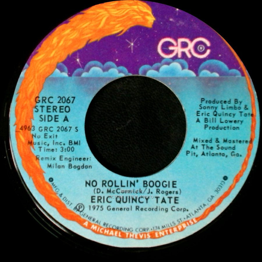 Eric Quincy Tate - No Rollin' Boogie / Chattahoochee Coochee Man side A