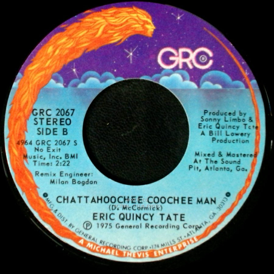 Eric Quincy Tate - No Rollin' Boogie / Chattahoochee Coochee Man side B