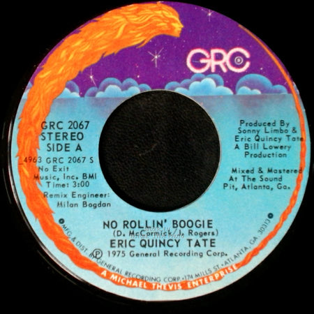 Eric Quincy Tate - No Rollin' Boogie / Chattahoochee Coochee Man side A