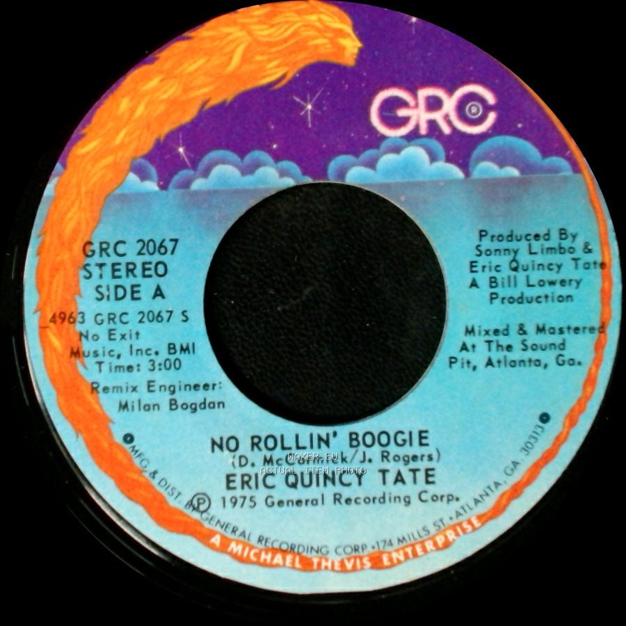 Eric Quincy Tate - No Rollin' Boogie / Chattahoochee Coochee Man side A
