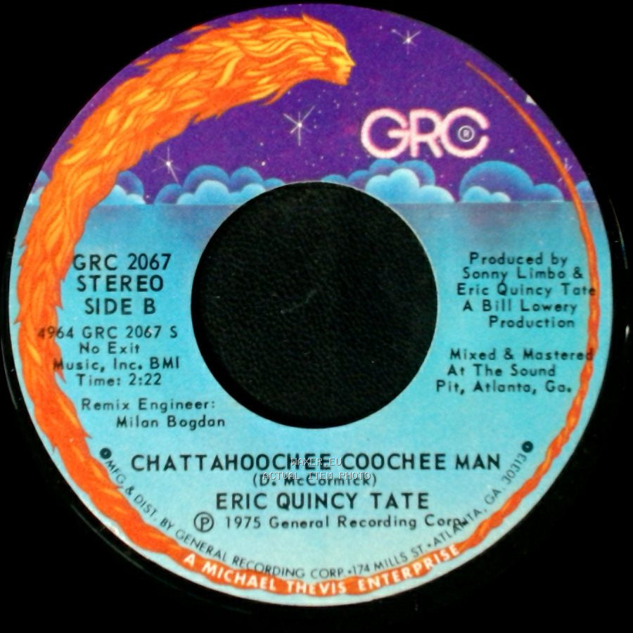 Eric Quincy Tate - No Rollin' Boogie / Chattahoochee Coochee Man side B