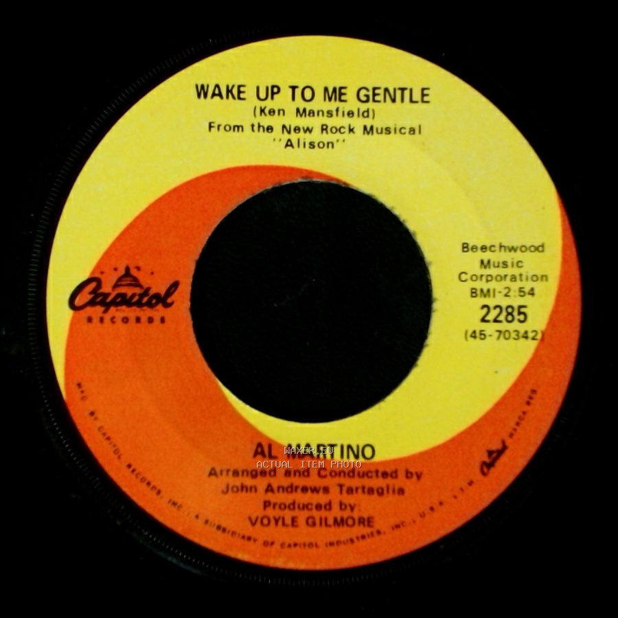 Al Martino - Wake Up To Me Gentle / If You Must Leave My Life side A