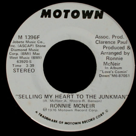 Ronnie Mcneir - Selling My Heart To The Junkman / Selling My Heart To The Junkman side A