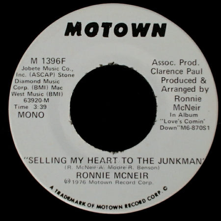 Ronnie Mcneir - Selling My Heart To The Junkman / Selling My Heart To The Junkman side B