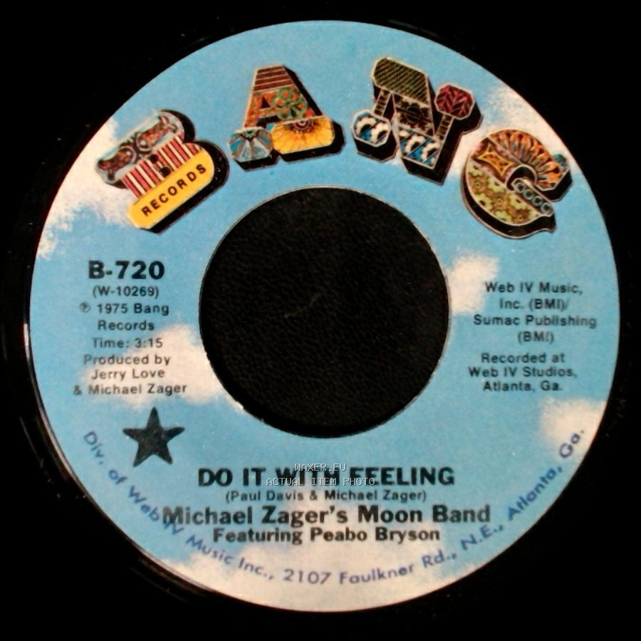 Michael Zager's Moon Band / Michael Zager's Moon Band Featuring: Peabo Bryson - This Is The Life / Do It With Feeling side B