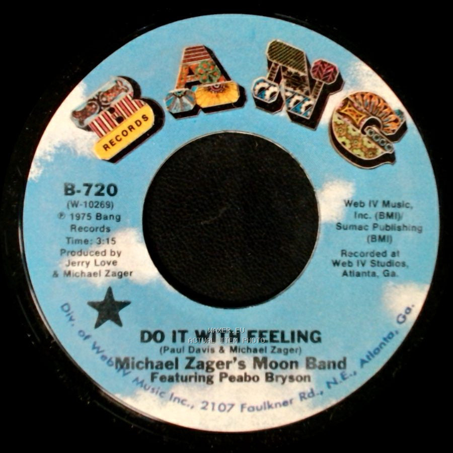 Michael Zager's Moon Band / Michael Zager's Moon Band Featuring: Peabo Bryson - This Is The Life / Do It With Feeling side B