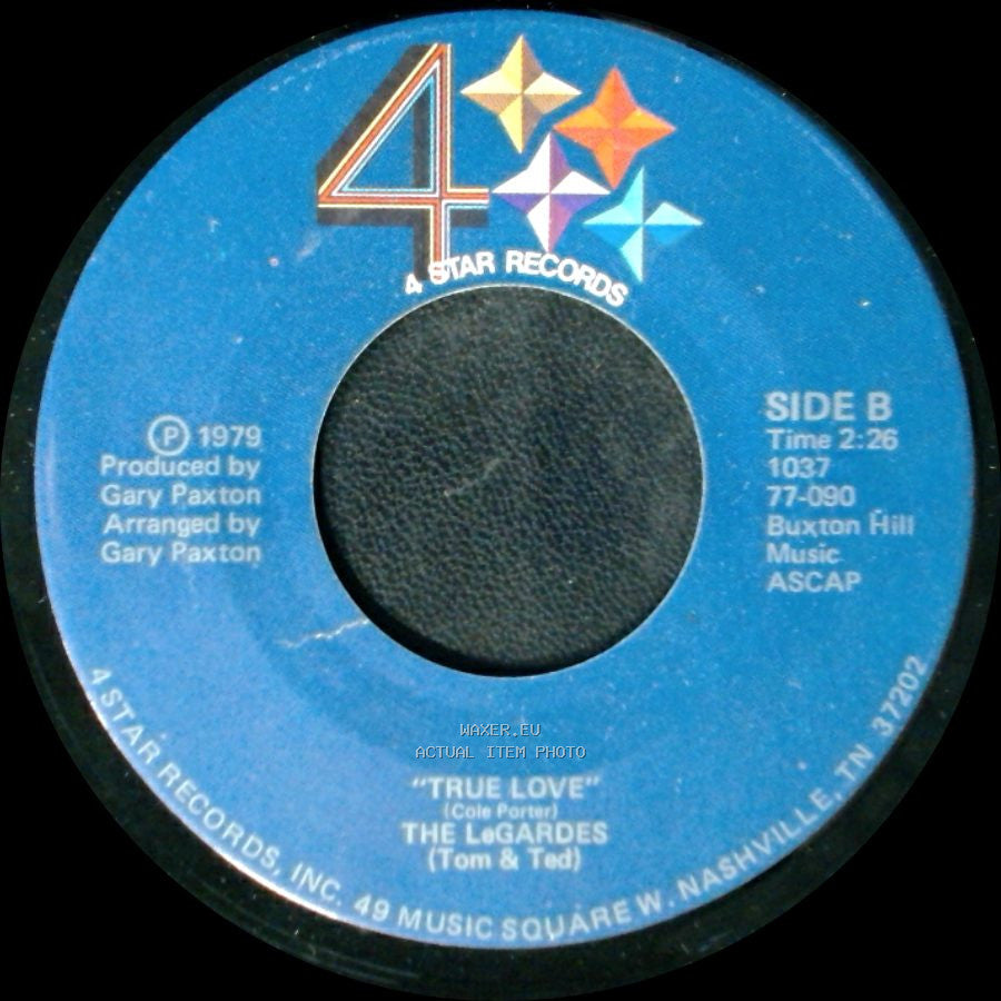 The Legardes / The Legardes (Tom & Ted) - I Can Almost Touch The Feelin' / True Love side B
