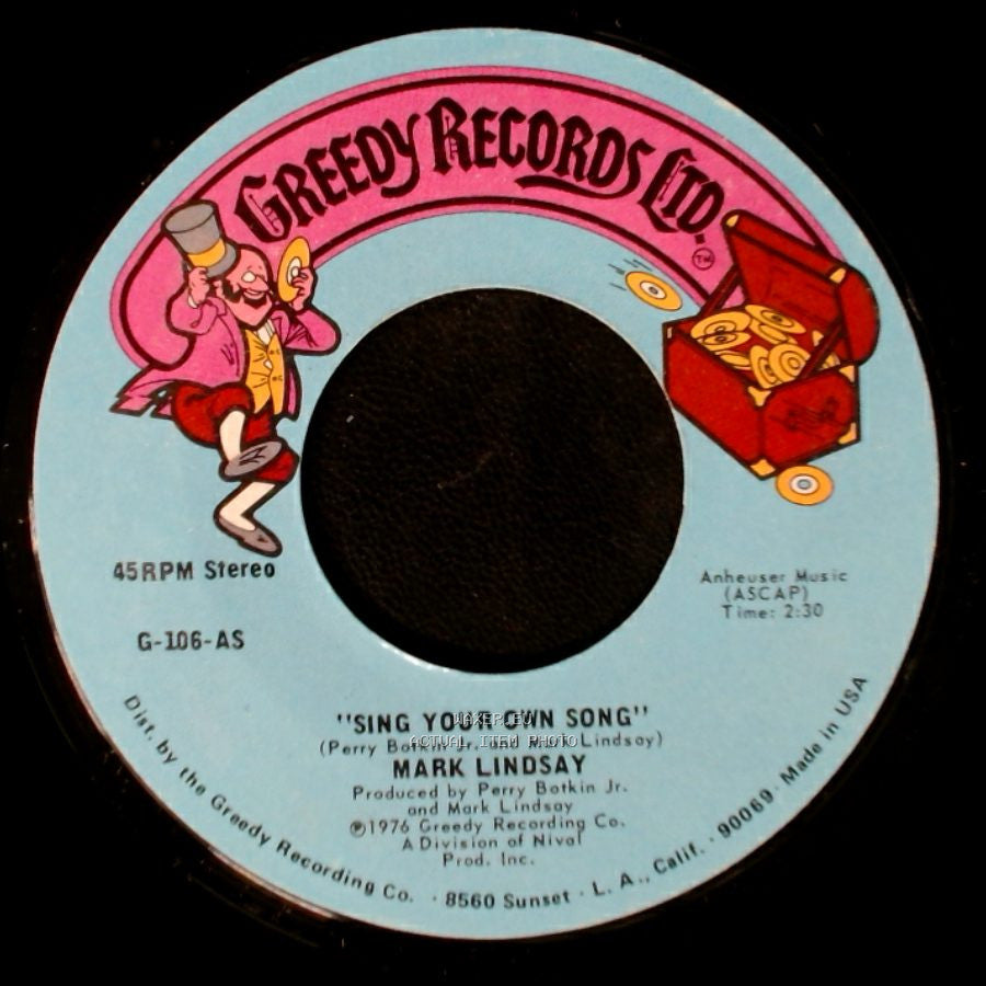 Mark Lindsay - Sing Your Own Song / Sing Your Own Song side A