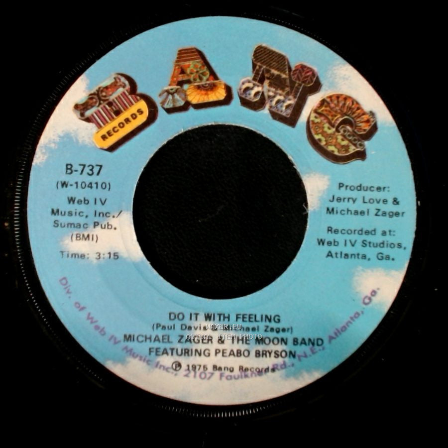 Michael Zager & The Moon Band Featuring Peabo Bryson - This Is The Life / Do It With Feeling side A