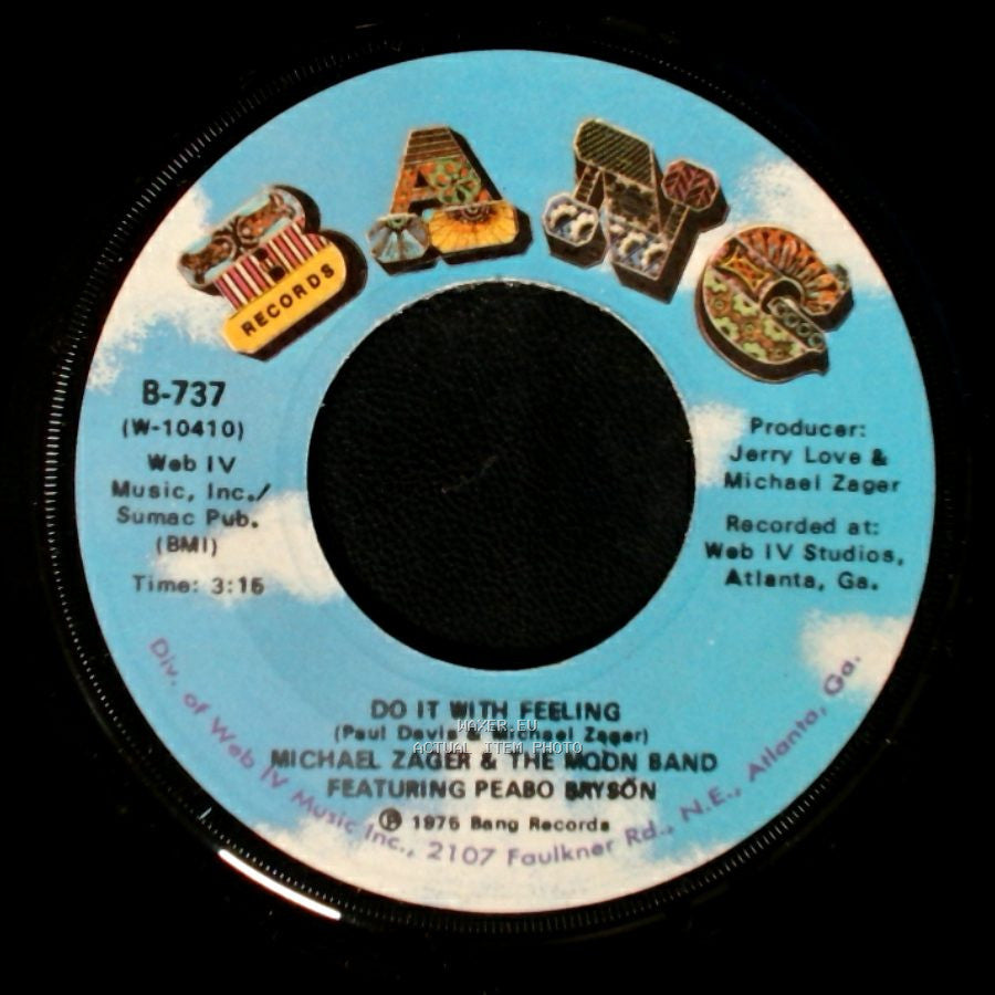 Michael Zager & The Moon Band Featuring Peabo Bryson - This Is The Life / Do It With Feeling side A