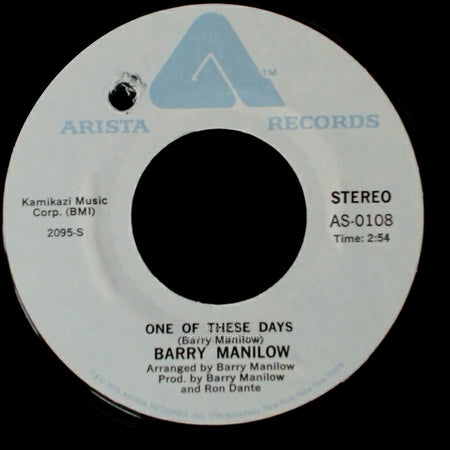 Barry Manilow - It's A Miracle / One Of These Days side B