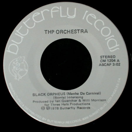 Thp Orchestra - Black Orpheus (Manha De Carnival) / Crazy, Crazy side B