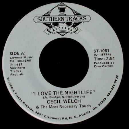 Cecil Welch & The Most Necessary Touch - I Love The Nightlife / Games People Play side A