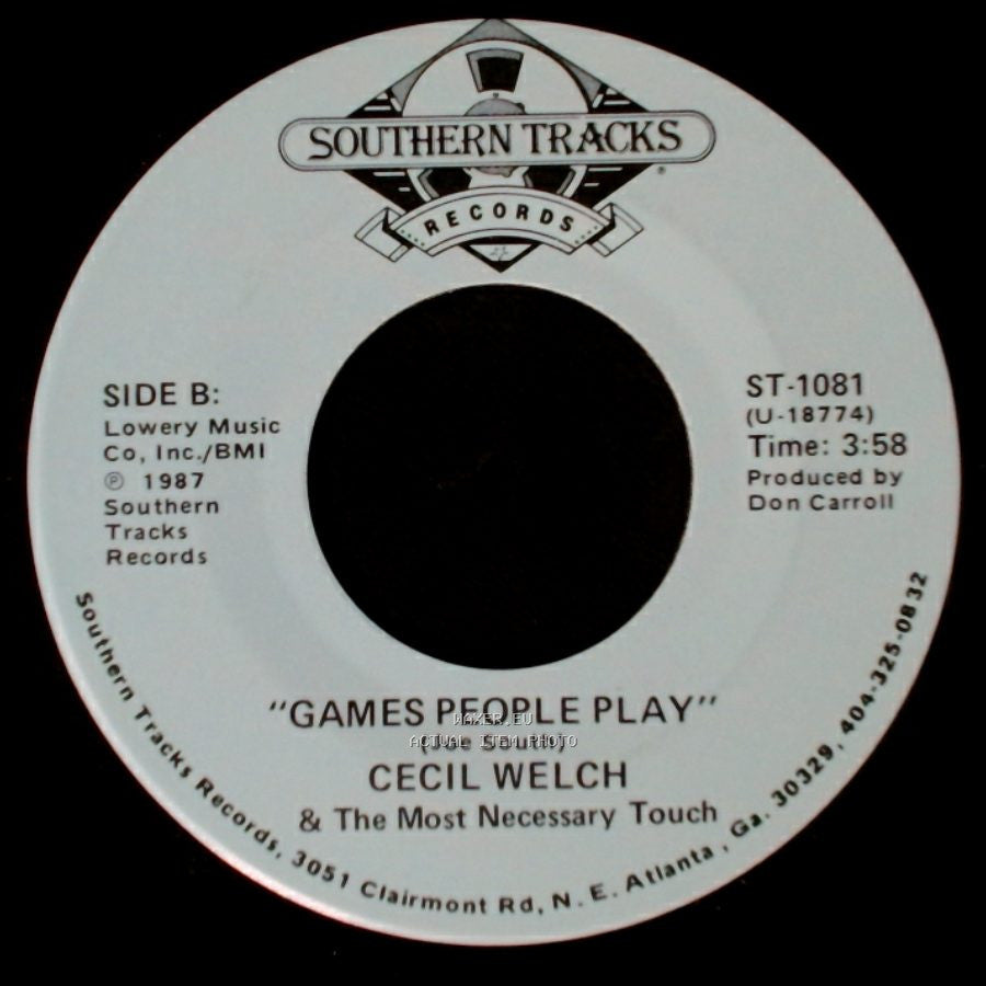 Cecil Welch & The Most Necessary Touch - I Love The Nightlife / Games People Play side B