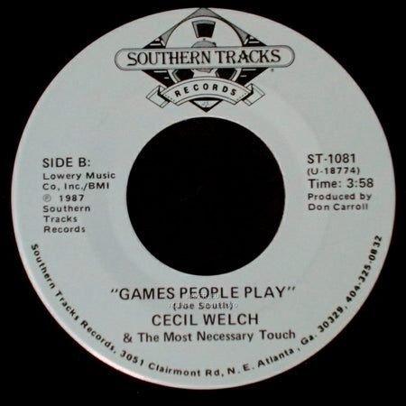 Cecil Welch & The Most Necessary Touch - I Love The Nightlife / Games People Play side B