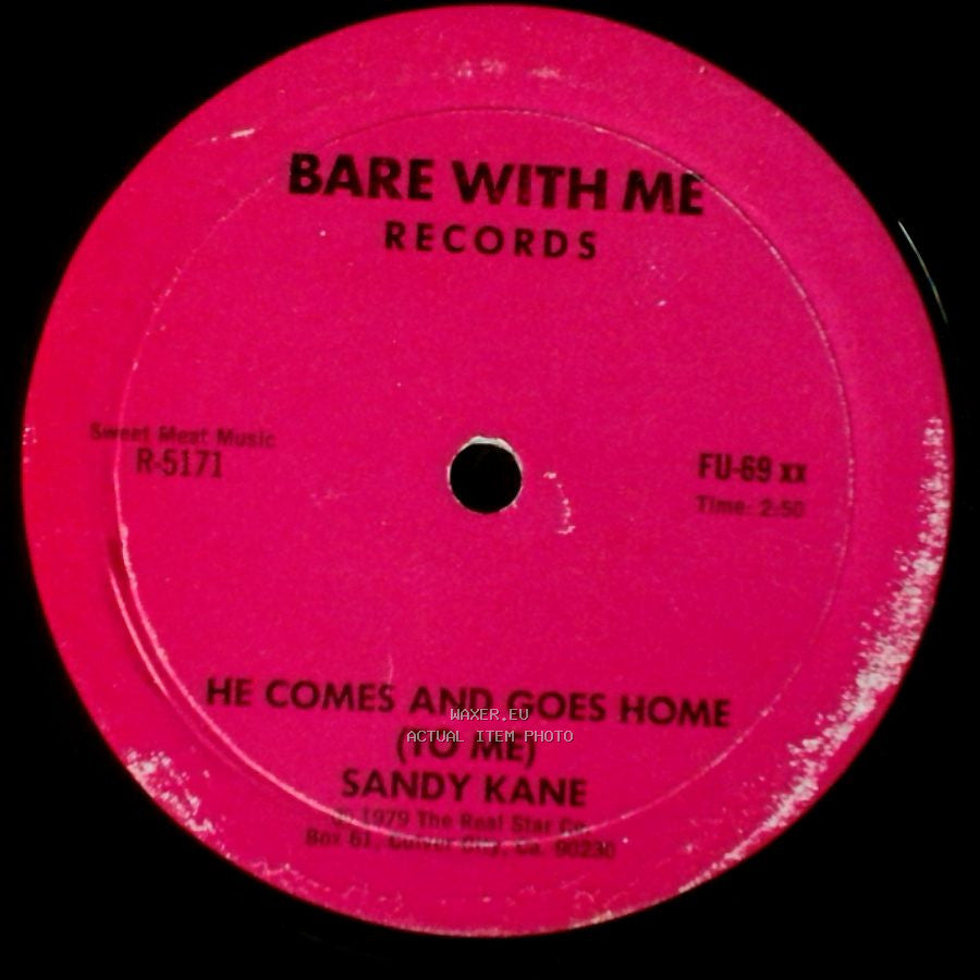 Sandy Kane - He Comes And Goes Home (To Me) / I Don't Wanna Go Back To The Bar side A