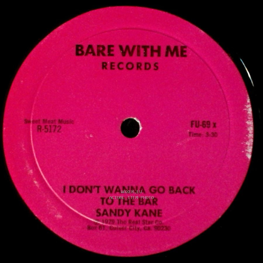 Sandy Kane - He Comes And Goes Home (To Me) / I Don't Wanna Go Back To The Bar side B