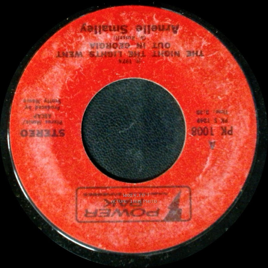 Annie Smalley / Arnelle Smalley - The Night The Lights Went Out In Georgia / I Wanta Get To You side A