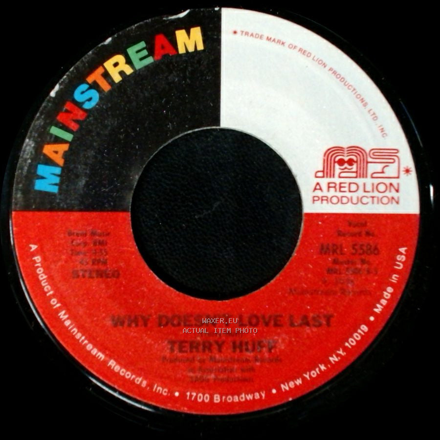 Terry Huff - Where There's A Will (There's A Way) / Why Doesn't Love Last side B