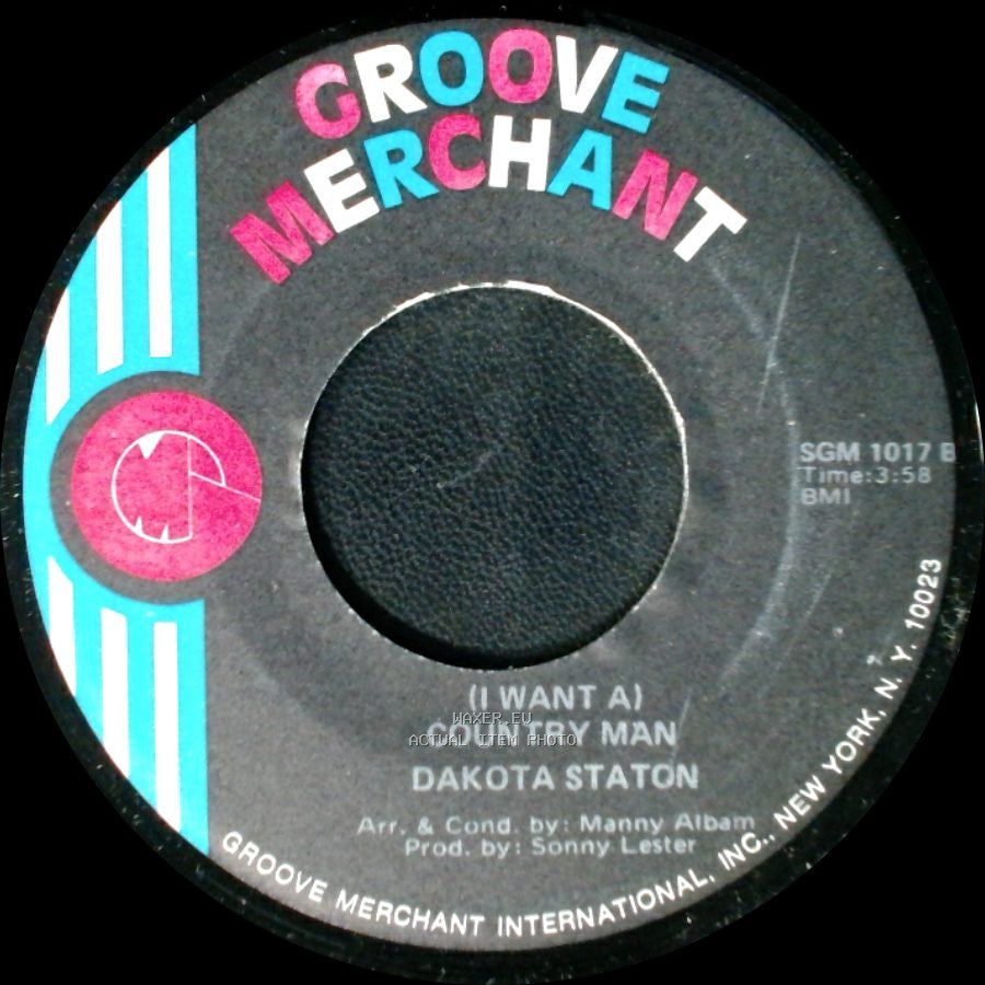 Dakota Staton - (I Want A) Country Man / I Love You More Than You'll Ever Know side A