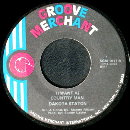 Dakota Staton - (I Want A) Country Man / I Love You More Than You'll Ever Know side A